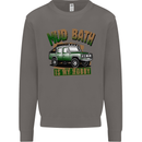 Mud Bath Is My Hobby 4X4 Off Roading Road Mens Sweatshirt Jumper Charcoal