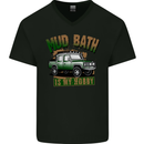 Mud Bath Is My Hobby 4X4 Off Roading Road Mens V-Neck Cotton T-Shirt Black