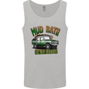 Mud Bath Is My Hobby 4X4 Off Roading Road Mens Vest Tank Top Sports Grey