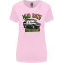 Mud Bath Is My Hobby 4X4 Off Roading Road Womens Wider Cut T-Shirt Light Pink