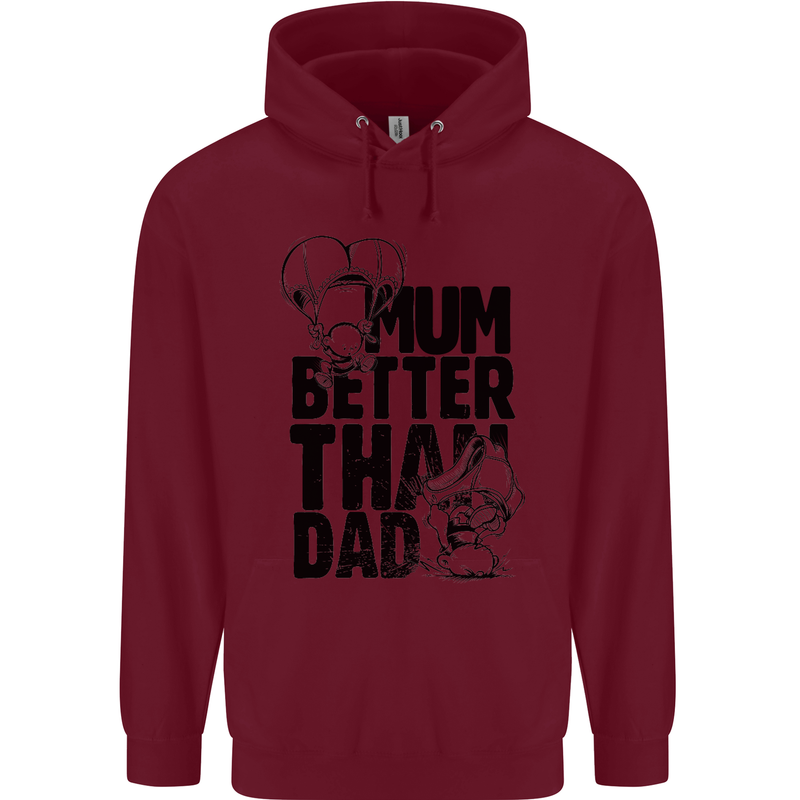 Mum Better Than Dad Mother's Father's Day Childrens Kids Hoodie Maroon