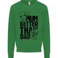 Mum Better Than Dad Mother's Father's Day Kids Sweatshirt Jumper Irish Green