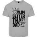 Mum Better Than Dad Mother's Father's Day Kids T-Shirt Childrens Sports Grey