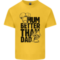 Mum Better Than Dad Mother's Father's Day Kids T-Shirt Childrens Yellow