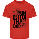 Mum Better Than Dad Mother's Father's Day Mens Cotton T-Shirt Tee Top Red
