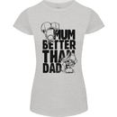 Mum Better Than Dad Mother's Father's Day Womens Petite Cut T-Shirt Sports Grey