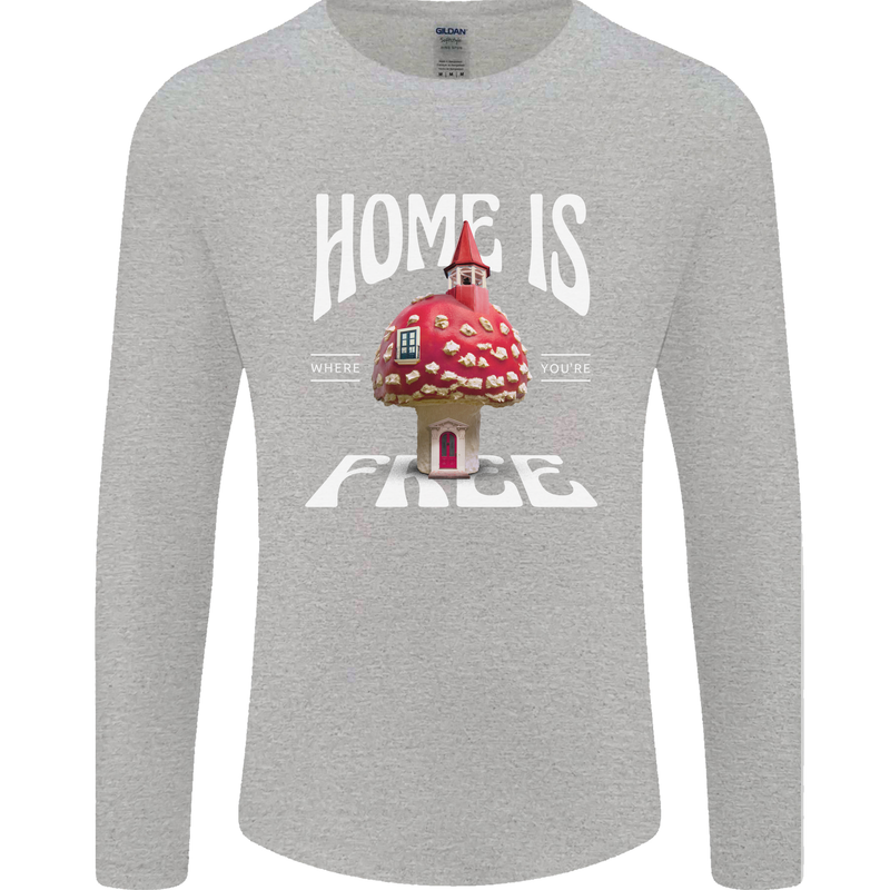 Mushrooms Home is Where You're Free Mens Long Sleeve T-Shirt Sports Grey