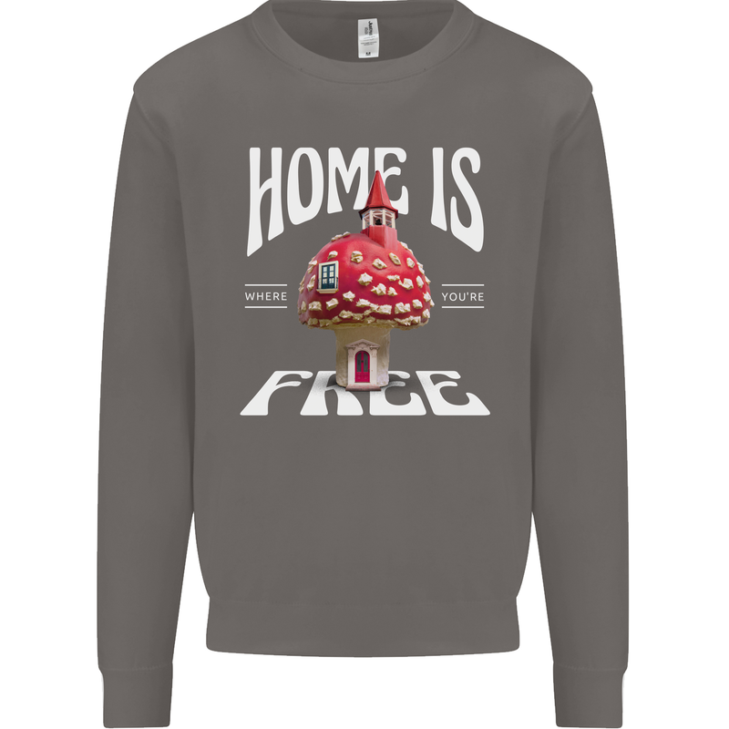 Mushrooms Home is Where You're Free Mens Sweatshirt Jumper Charcoal