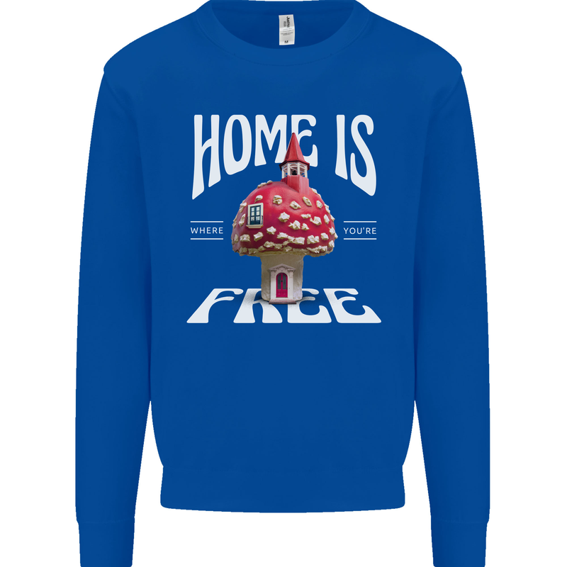 Mushrooms Home is Where You're Free Mens Sweatshirt Jumper Royal Blue