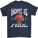 Mushrooms Home is Where You're Free Mens T-Shirt 100% Cotton Navy Blue