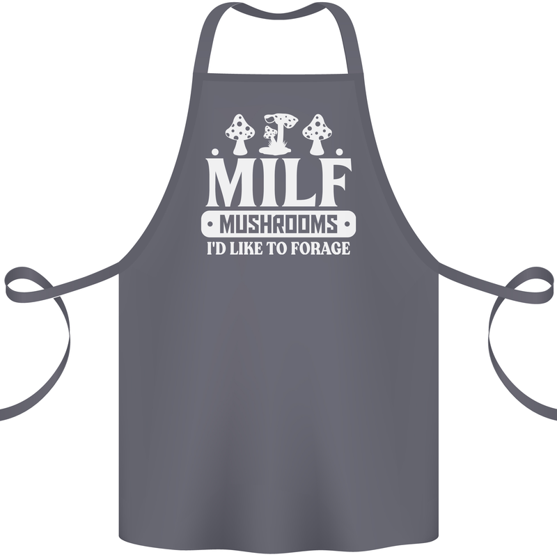 Mushrooms I Like To Forage MILF Cotton Apron 100% Organic Steel
