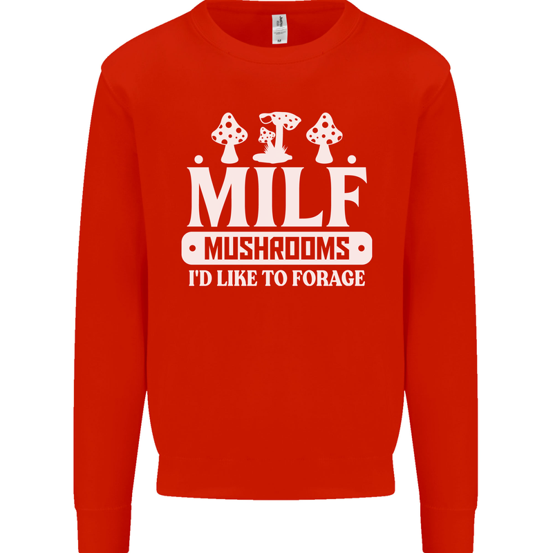 Mushrooms I Like To Forage MILF Kids Sweatshirt Jumper Bright Red