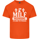 Mushrooms I Like To Forage MILF Kids T-Shirt Childrens Orange