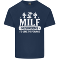 Mushrooms I Like To Forage MILF Mens Cotton T-Shirt Tee Top Navy Blue