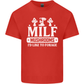 Mushrooms I Like To Forage MILF Mens Cotton T-Shirt Tee Top Red