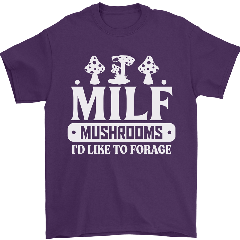 Mushrooms I Like To Forage MILF Mens T-Shirt 100% Cotton Purple