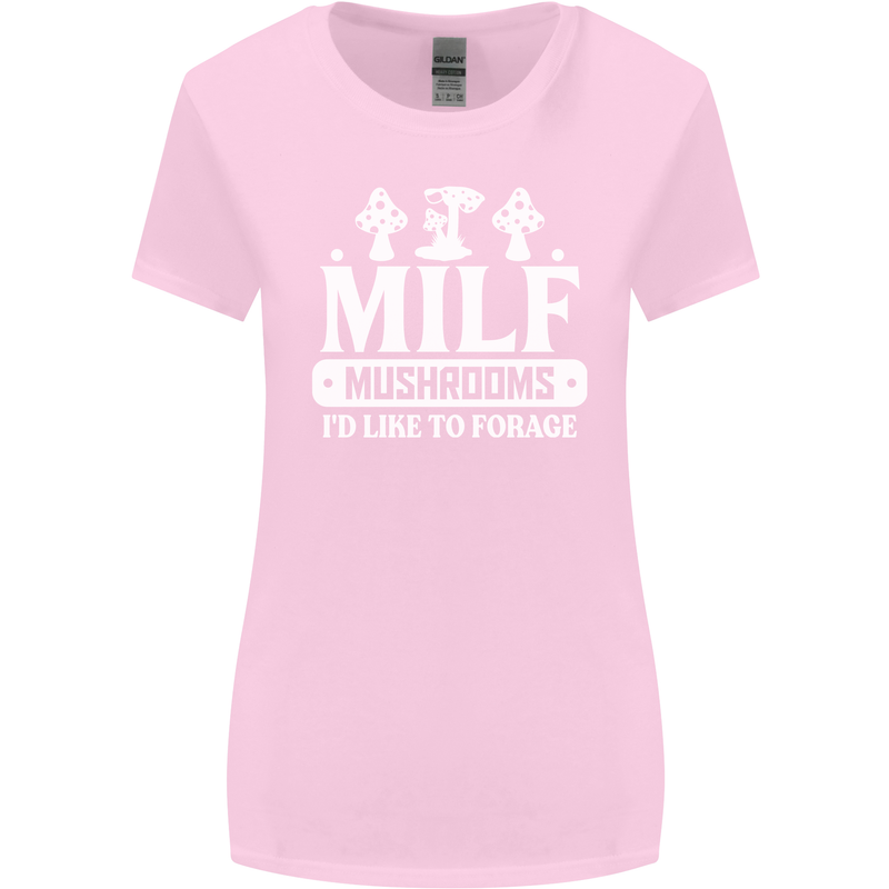 Mushrooms I Like To Forage MILF Womens Wider Cut T-Shirt Light Pink