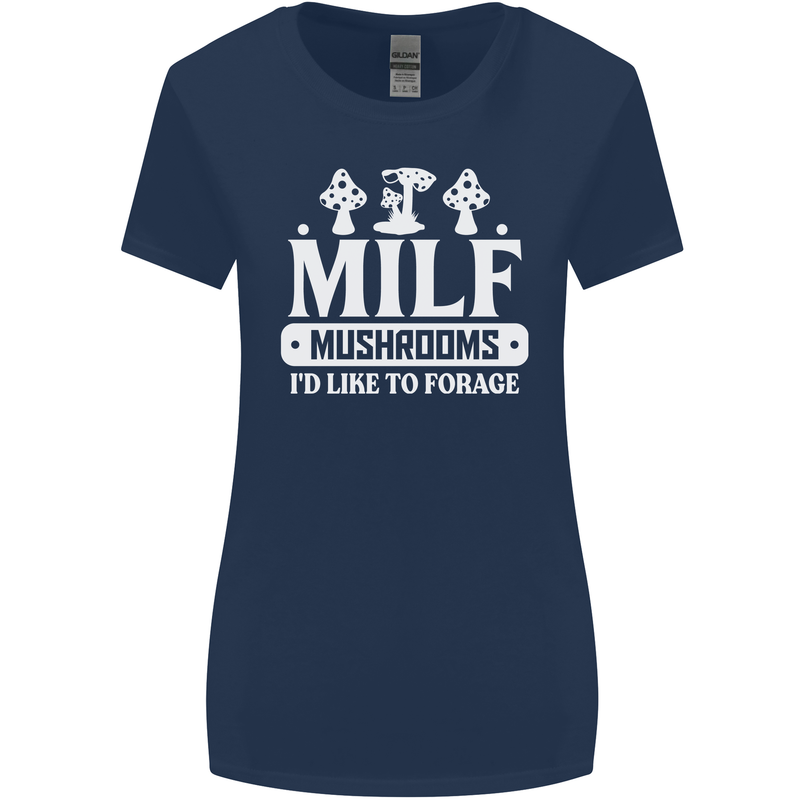 Mushrooms I Like To Forage MILF Womens Wider Cut T-Shirt Navy Blue