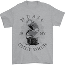 Music Is My Only Drug Funny DJ Vinyl Decks Mens T-Shirt Cotton Gildan Sports Grey