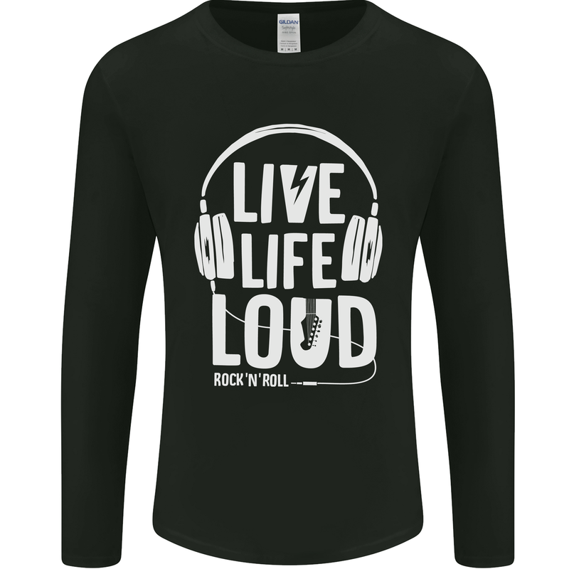 Music Live Life Loud Rock n Roll Guitar Mens Long Sleeve T-Shirt Black