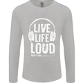 Music Live Life Loud Rock n Roll Guitar Mens Long Sleeve T-Shirt Sports Grey