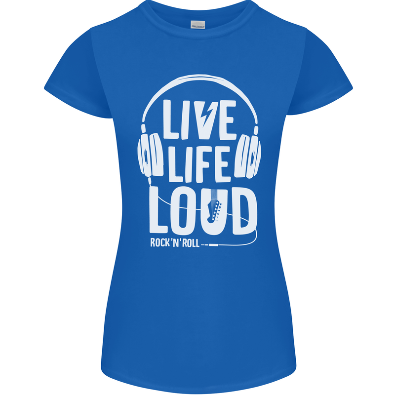 Music Live Life Loud Rock n Roll Guitar Womens Petite Cut T-Shirt Royal Blue