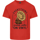 Music Sounds Better on Vinyl Records DJ Kids T-Shirt Childrens Red
