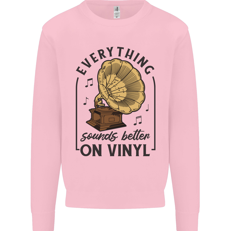 Music Sounds Better on Vinyl Records DJ Mens Sweatshirt Jumper Light Pink