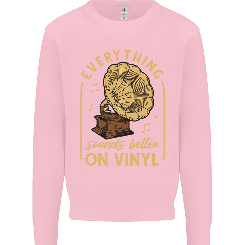 Music Sounds Better on Vinyl Records LP DJ Kids Sweatshirt Jumper Light Pink