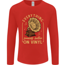 Music Sounds Better on Vinyl Records LP DJ Mens Long Sleeve T-Shirt Red