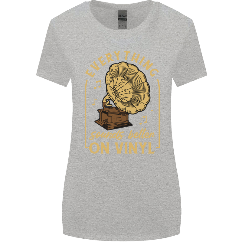Music Sounds Better on Vinyl Records LP DJ Womens Wider Cut T-Shirt Sports Grey