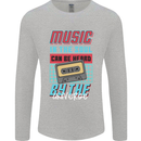 Music in the Soul Heard by the Universe Mens Long Sleeve T-Shirt Sports Grey