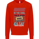 Music in the Soul Heard by the Universe Mens Sweatshirt Jumper Bright Red