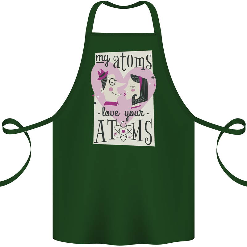 My Atoms Love Your Atoms Valentine's Day Cotton Apron 100% Organic Forest Green