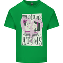 My Atoms Love Your Atoms Valentine's Day Kids T-Shirt Childrens Irish Green