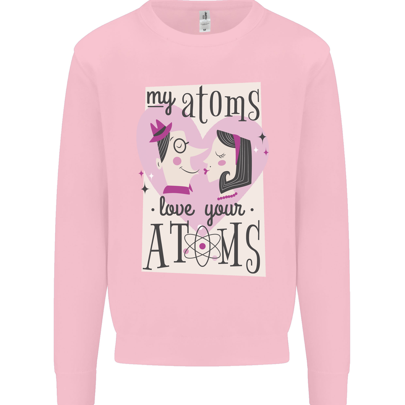 My Atoms Love Your Atoms Valentine's Day Mens Sweatshirt Jumper Light Pink