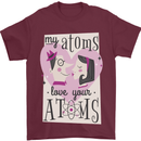 My Atoms Love Your Atoms Valentine's Day Mens T-Shirt Cotton Gildan Maroon