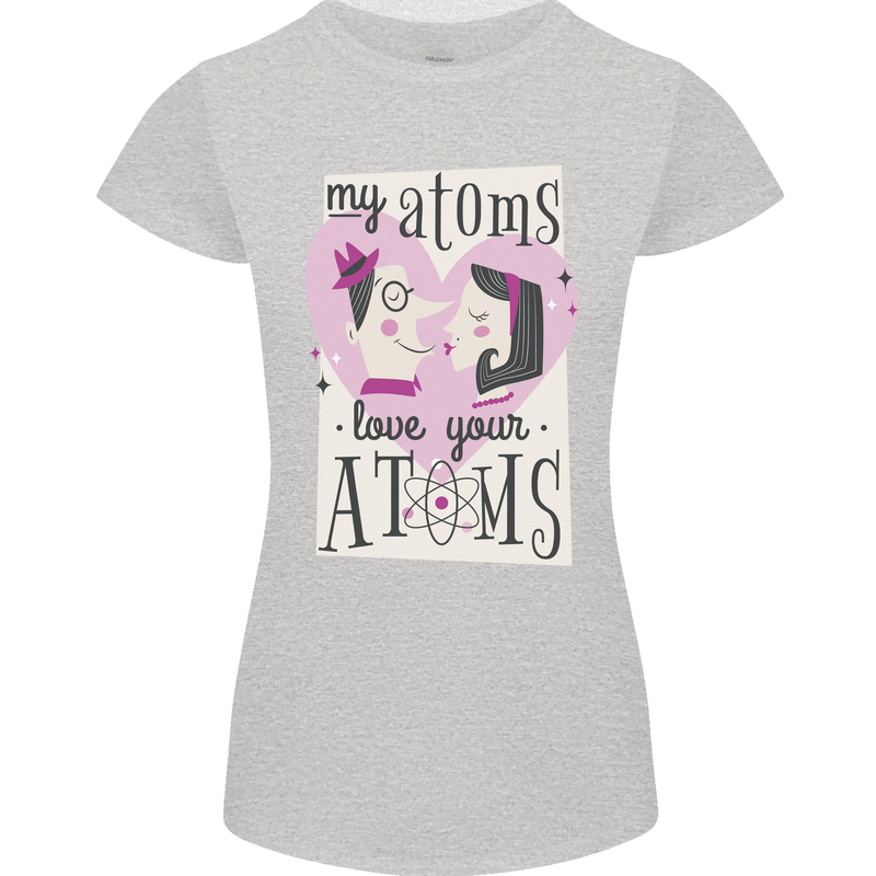 My Atoms Love Your Atoms Valentine's Day Womens Petite Cut T-Shirt Sports Grey