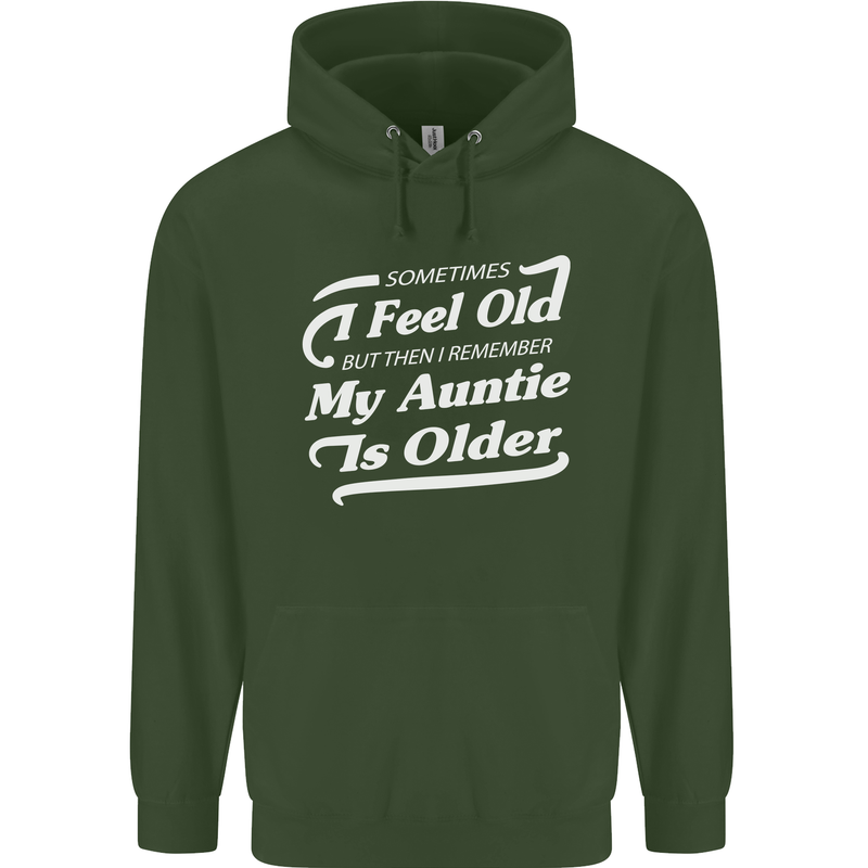 My Auntie is Older 30th 40th 50th Birthday Childrens Kids Hoodie Forest Green