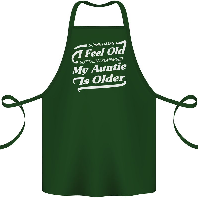 My Auntie is Older 30th 40th 50th Birthday Cotton Apron 100% Organic Forest Green