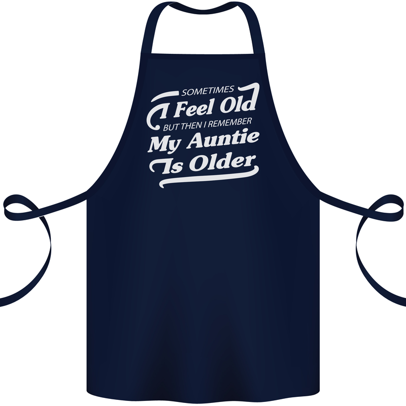 My Auntie is Older 30th 40th 50th Birthday Cotton Apron 100% Organic Navy Blue