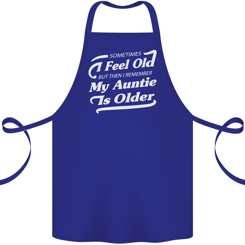 My Auntie is Older 30th 40th 50th Birthday Cotton Apron 100% Organic Royal Blue