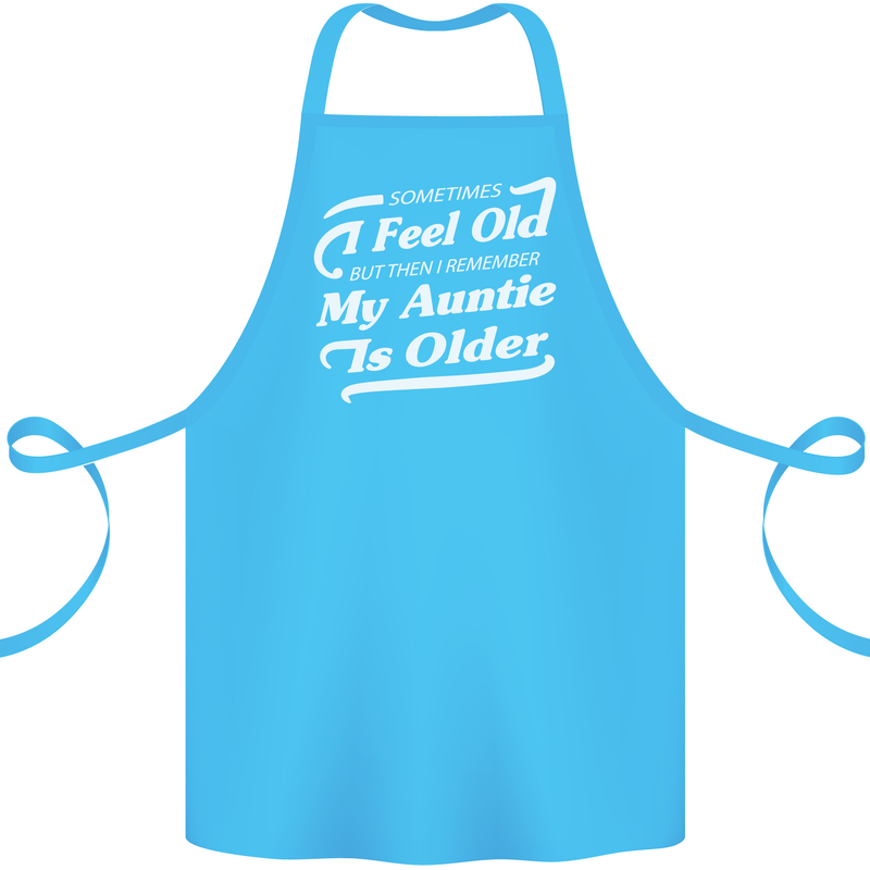 My Auntie is Older 30th 40th 50th Birthday Cotton Apron 100% Organic Turquoise