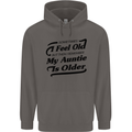 My Auntie is Older 30th 40th 50th Birthday Mens 80% Cotton Hoodie Charcoal