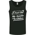My Auntie is Older 30th 40th 50th Birthday Mens Vest Tank Top Black