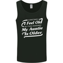 My Auntie is Older 30th 40th 50th Birthday Mens Vest Tank Top Black
