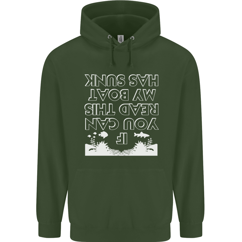 My Boat Has Sunk Sailing Sailor Boat Canoe Childrens Kids Hoodie Forest Green