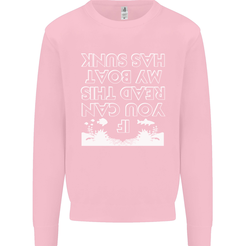 My Boat Has Sunk Sailing Sailor Boat Canoe Kids Sweatshirt Jumper Light Pink