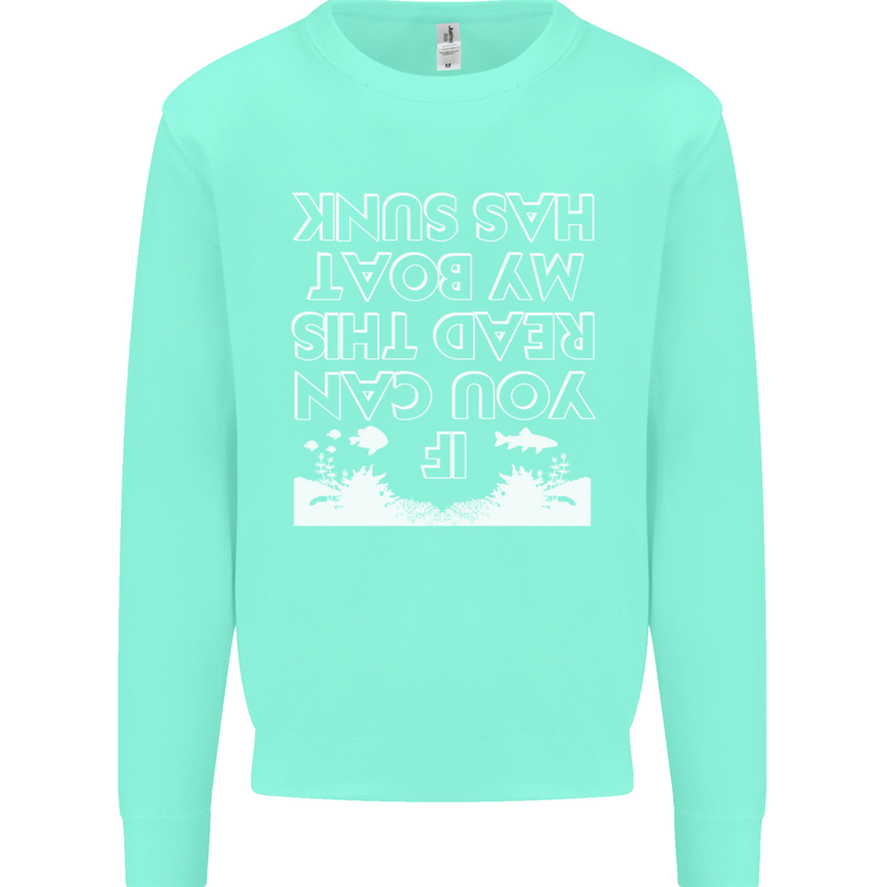 My Boat Has Sunk Sailing Sailor Boat Canoe Kids Sweatshirt Jumper Peppermint