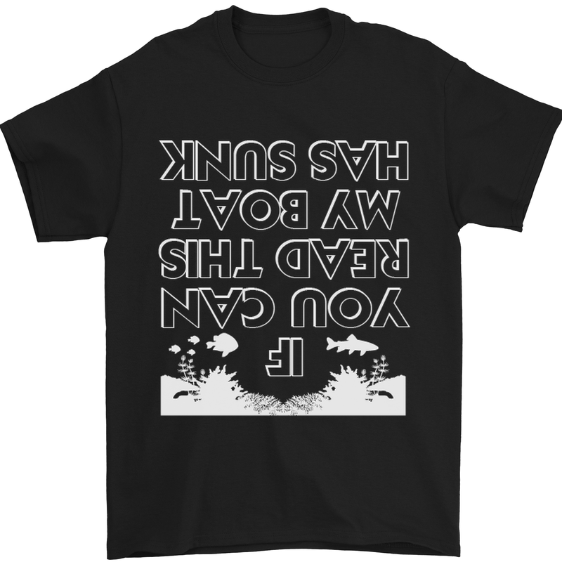 My Boat Has Sunk Sailing Sailor Boat Canoe Mens T-Shirt Cotton Gildan Black